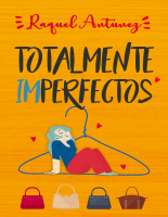 Totalmente Imperfectos- Raquel Antunez.pdf